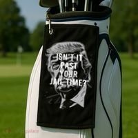 Isn’T It Past Your Jail Time Funny Saying Golf Towel thumb 2