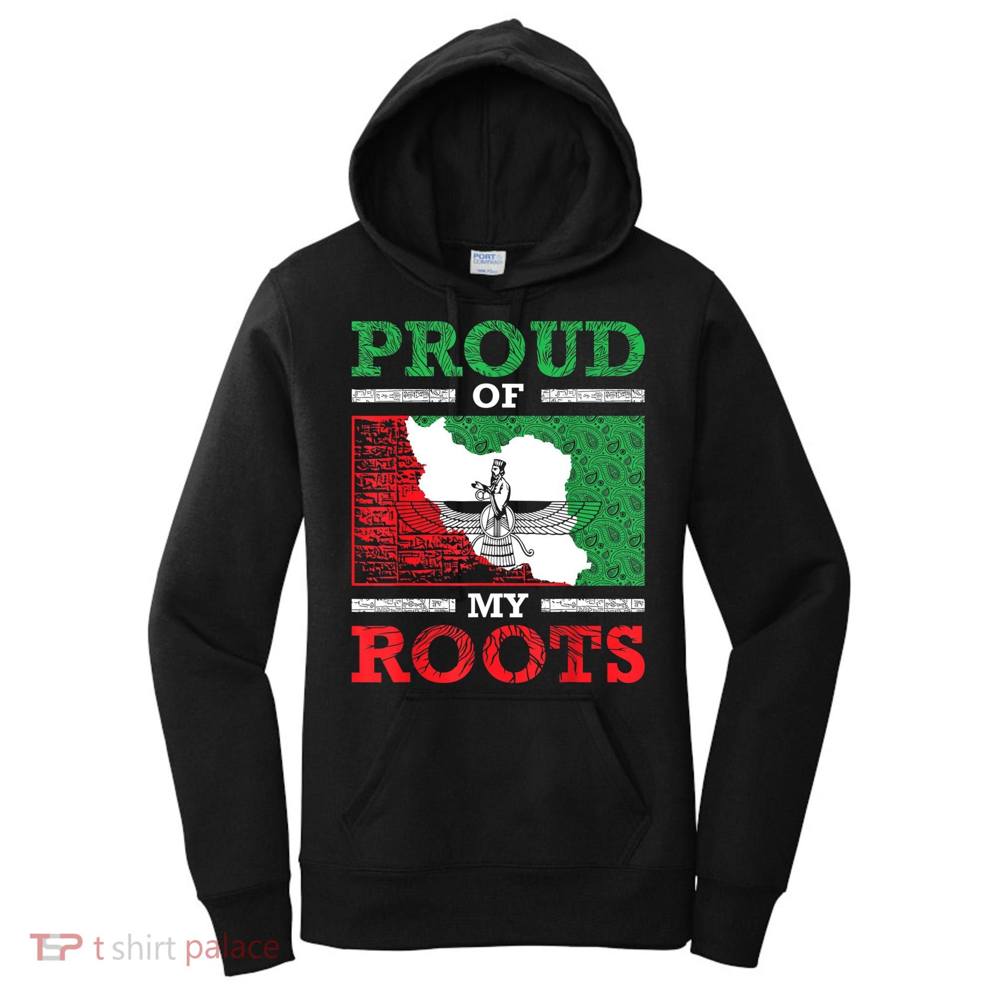 Iran Iranian Persian Irani Flag Iran Roots Farsi Irani Iran Women's Hoodie