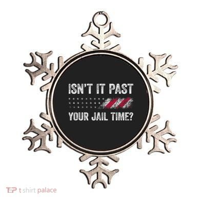 IsnT It Past Your Jail Time? Ornament
