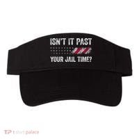 IsnT It Past Your Jail Time? Visor thumb 0