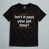 IsnT It Past Your Jail Time T-Shirt thumb 5