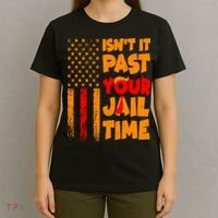 Isnt It Past Your Jail Time Anti Trump Distressed Usa Flag T-Shirt thumb 4
