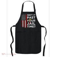 IsnT It Past Your Jail Time Apron thumb 0