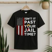 IsnT It Past Your Jail Time T-Shirt thumb 2