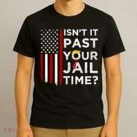 IsnT It Past Your Jail Time T-Shirt thumb 3