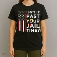 IsnT It Past Your Jail Time T-Shirt thumb 4