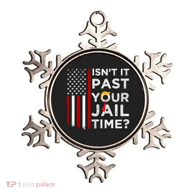 IsnT It Past Your Jail Time Ornament