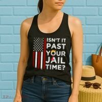 IsnT It Past Your Jail Time Women's Tank Top thumb 2