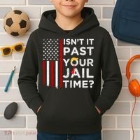 IsnT It Past Your Jail Time Kids Hoodie thumb 2