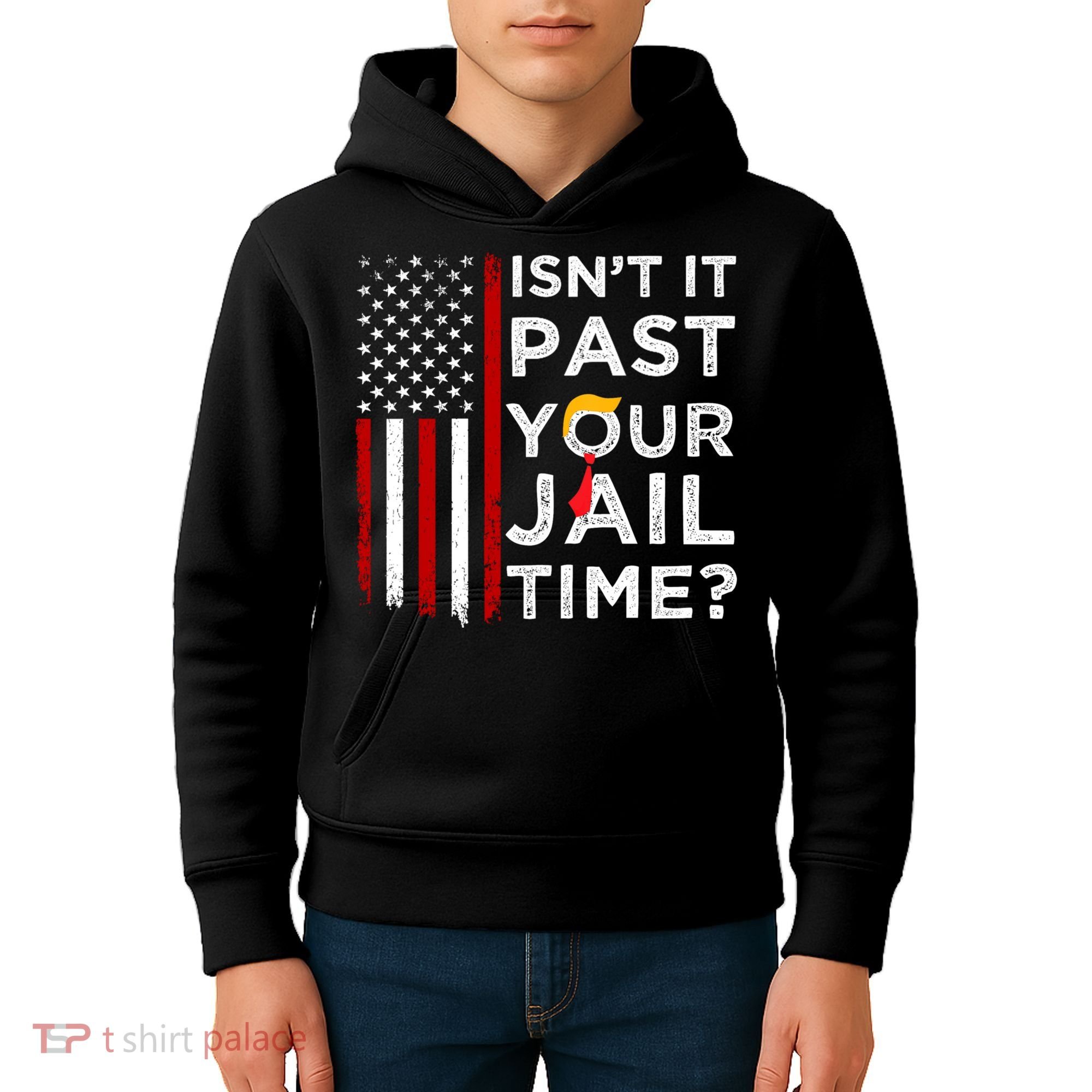IsnT It Past Your Jail Time Kids Hoodie