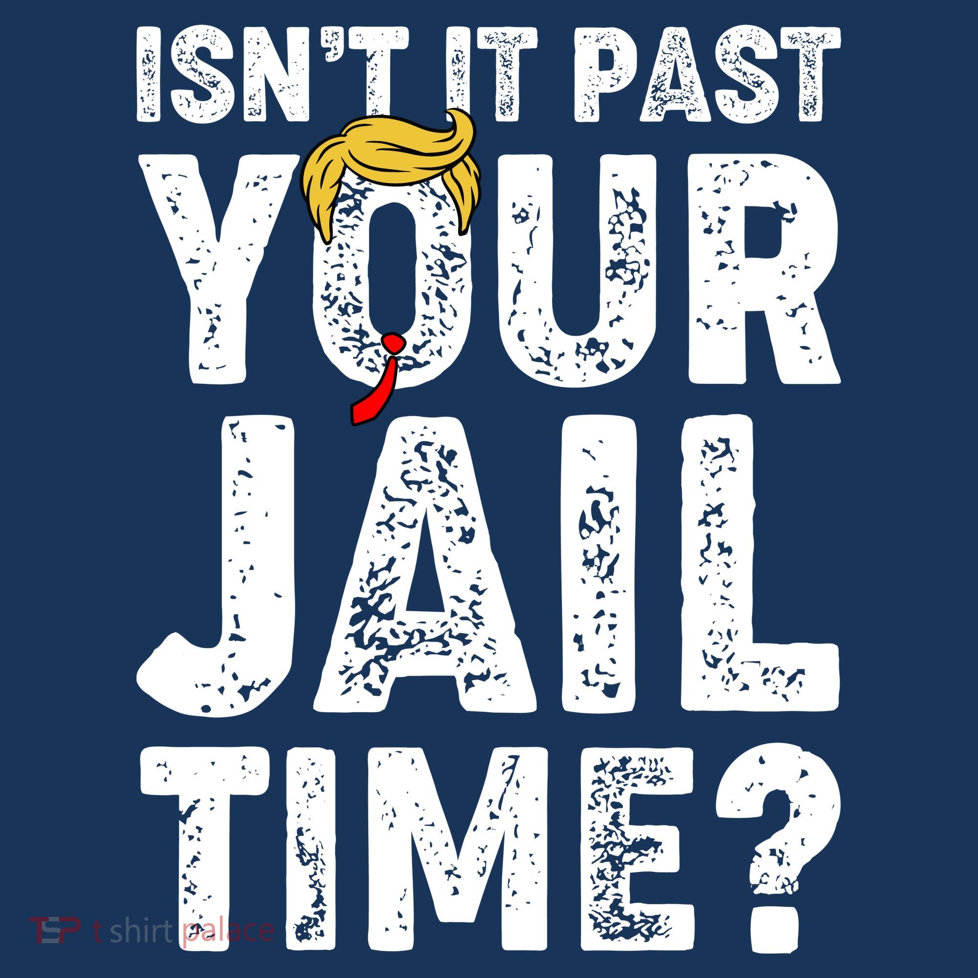 Isnt It Past Your Jail Time Anti Trump Women's Hoodie