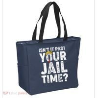 Isnt It Past Your Jail Time Anti Trump Tote Bag thumb 2