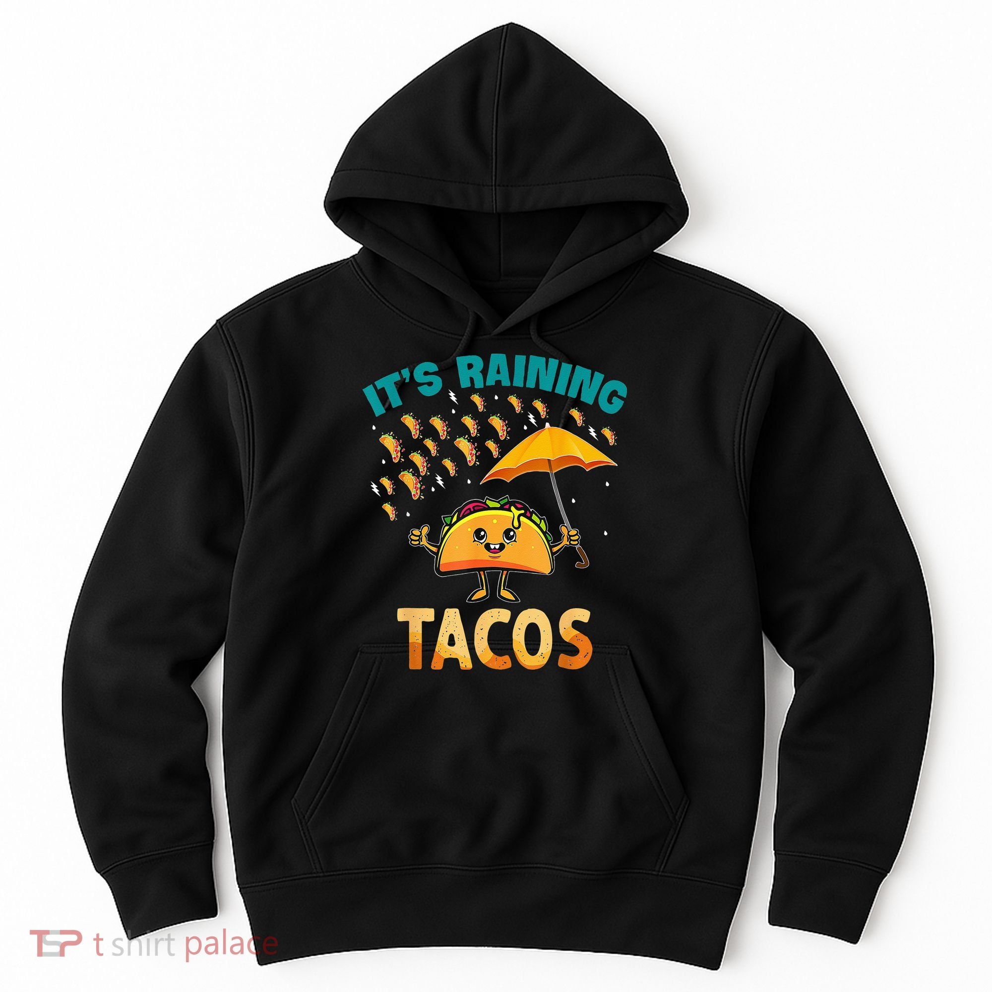 It Is Raining Tacos Funny Taco Kids Hoodie
