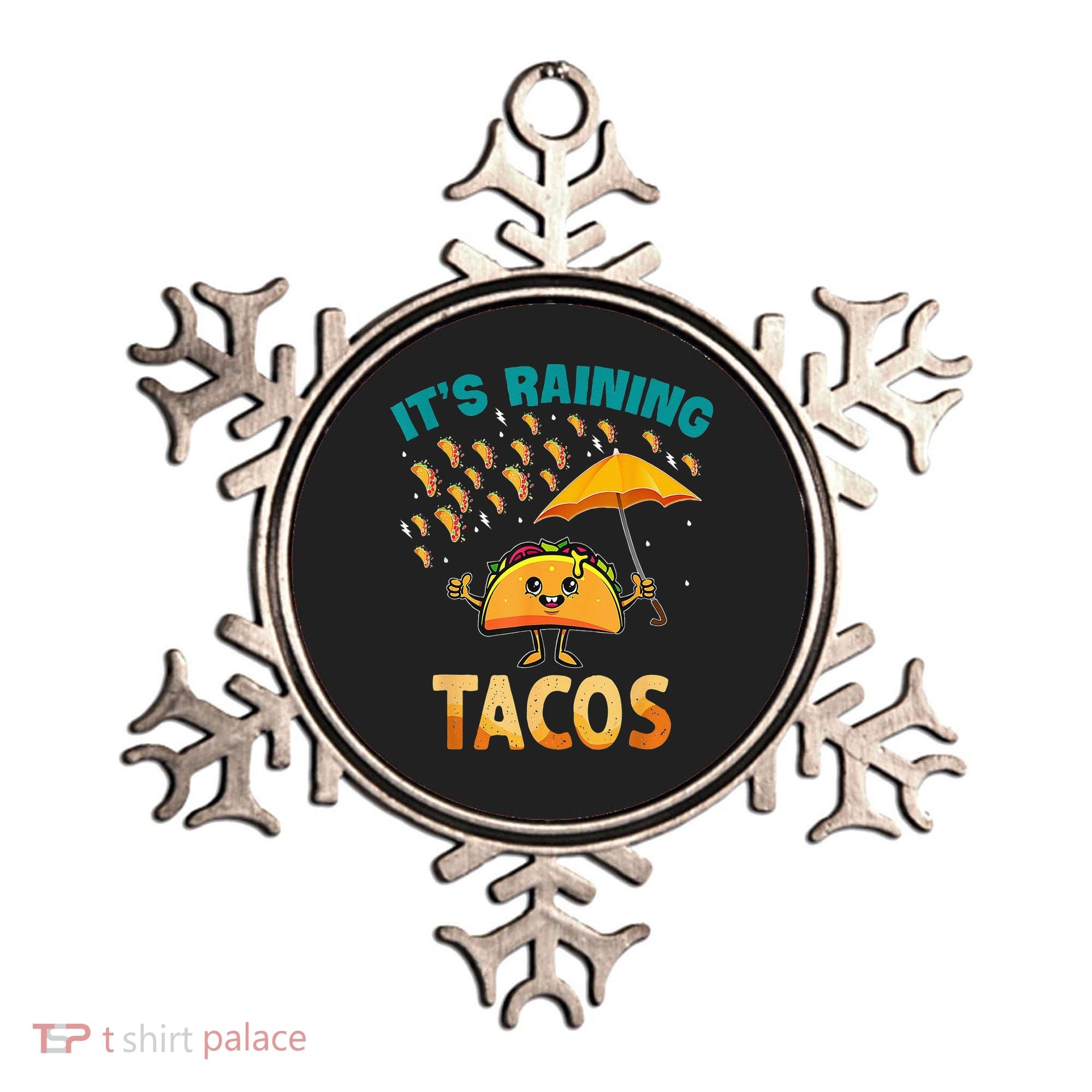 It Is Raining Tacos Funny Taco Kids Ornament