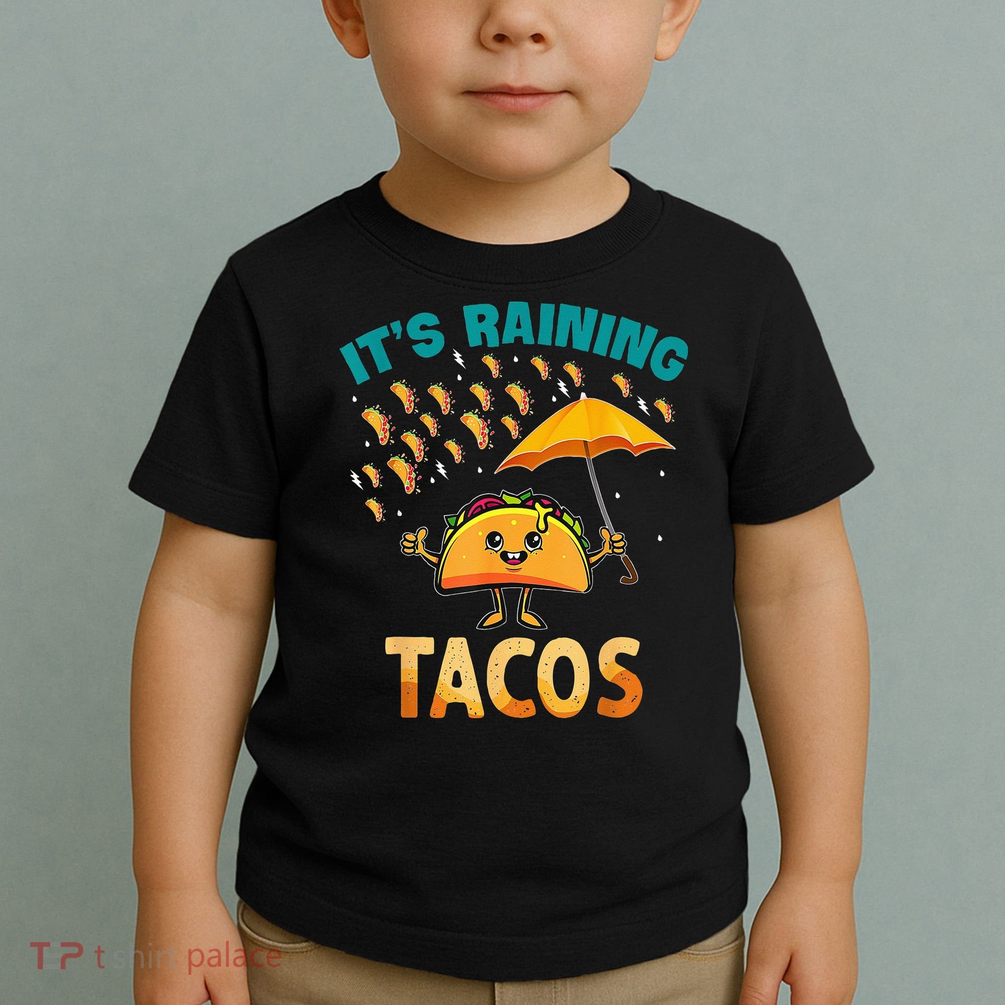 It Is Raining Tacos Funny Taco Kids Toddler T-Shirt