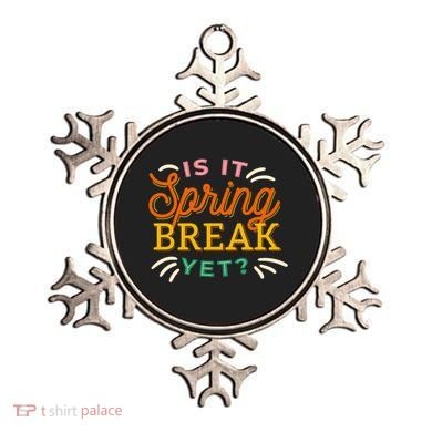 Is It Spring Break Yet Ornament