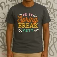 Is It Spring Break Yet T-Shirt thumb 3