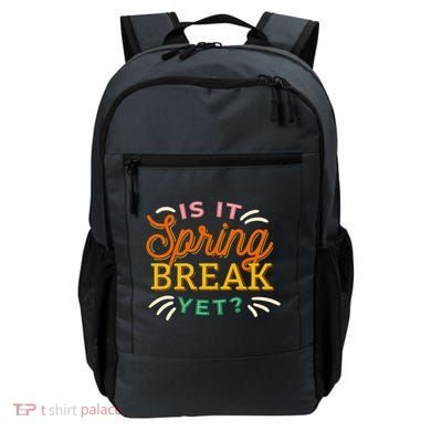 Is It Spring Break Yet Backpack