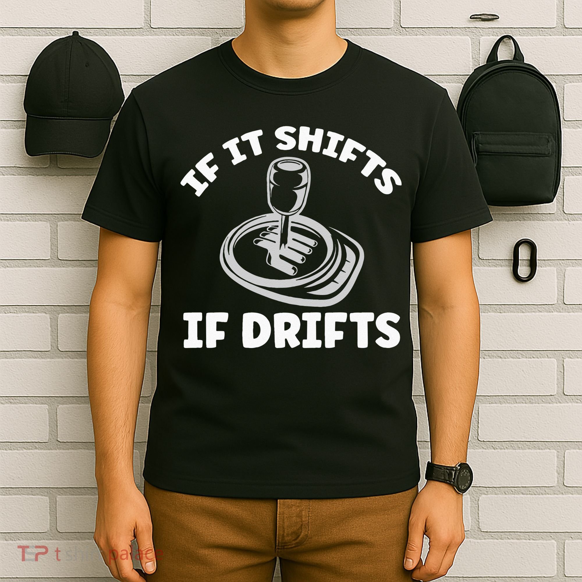 If It Shifts It Drifts Drift Racing Cars T-Shirt