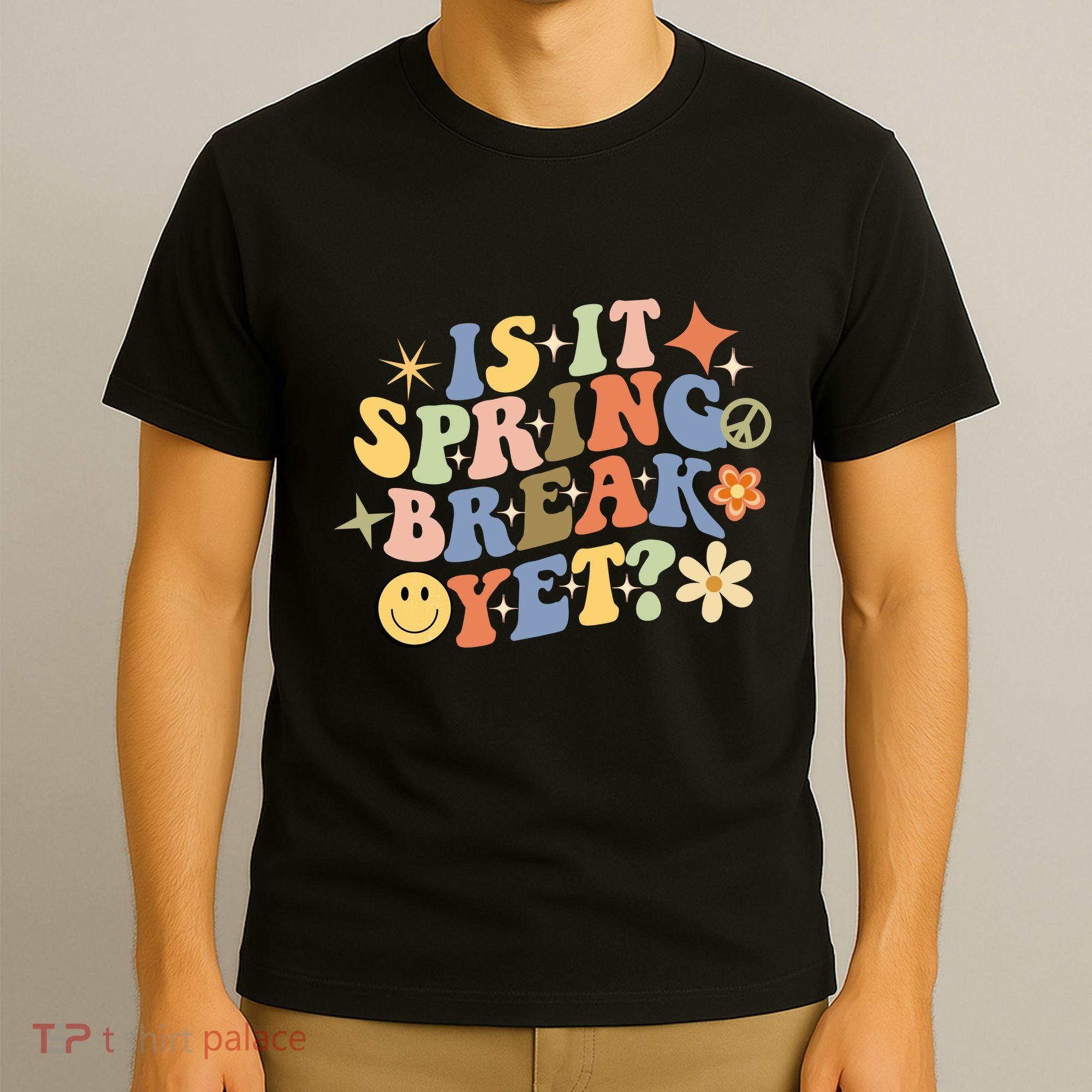 Is It Spring Break Yet? Groovy Retro Vacation Teacher Flower T-Shirt