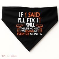 If I Said I'll Fix it I Will Funny Mechanic Handyman Tools USA-Made Doggie Bandana thumb 0