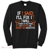If I Said I'll Fix it I Will Funny Mechanic Handyman Tools Sweatshirt thumb 0