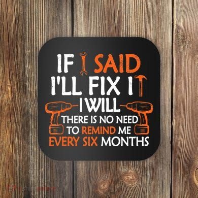 If I Said I'll Fix it I Will Funny Mechanic Handyman Tools Coaster
