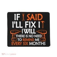 If I Said I'll Fix it I Will Funny Mechanic Handyman Tools Mousepad thumb 0