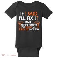 If I Said I'll Fix it I Will Funny Mechanic Handyman Tools Baby Bodysuit thumb 0