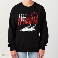 If It Shifts It Drifts Drift Cars Drifting Gift Women's Sweatshirt thumb 0