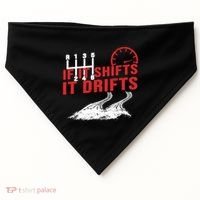 If It Shifts It Drifts Drift Cars Drifting Gift USA-Made Doggie Bandana thumb 0