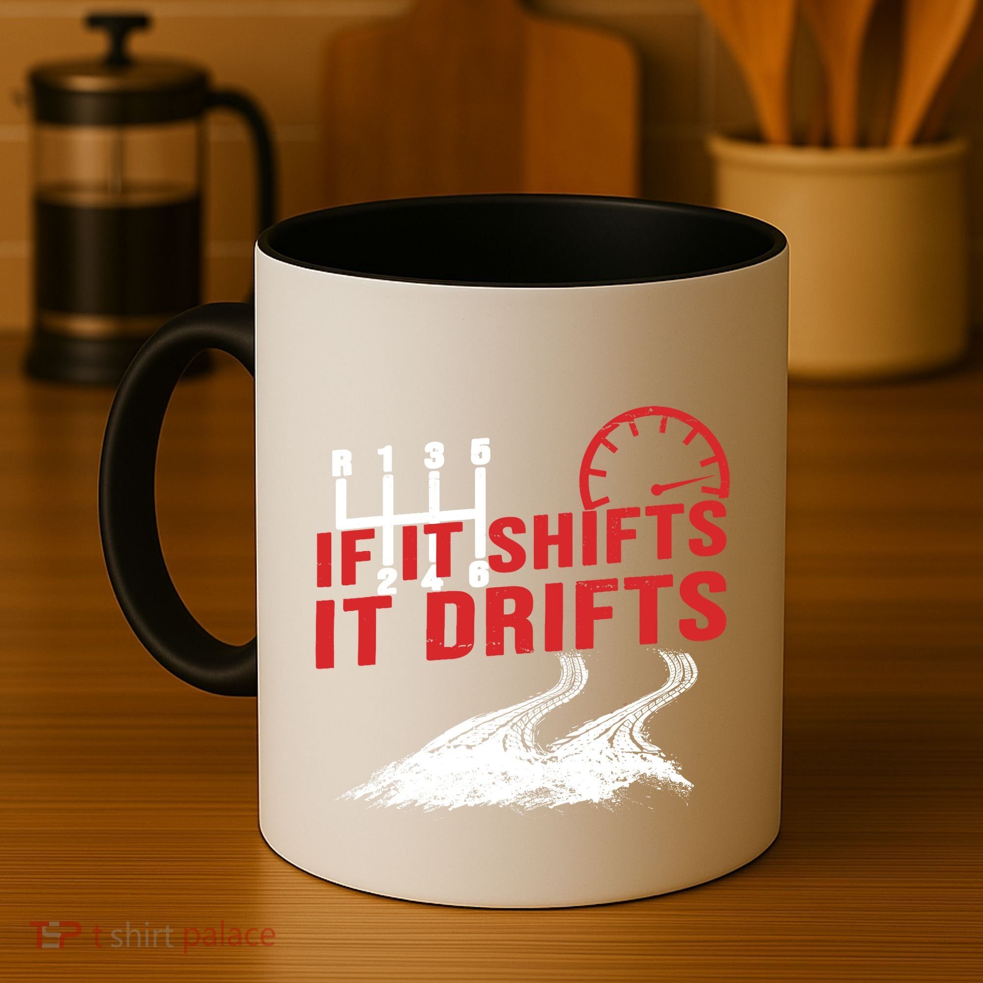 If It Shifts It Drifts Drift Cars Drifting Gift Coffee Mug