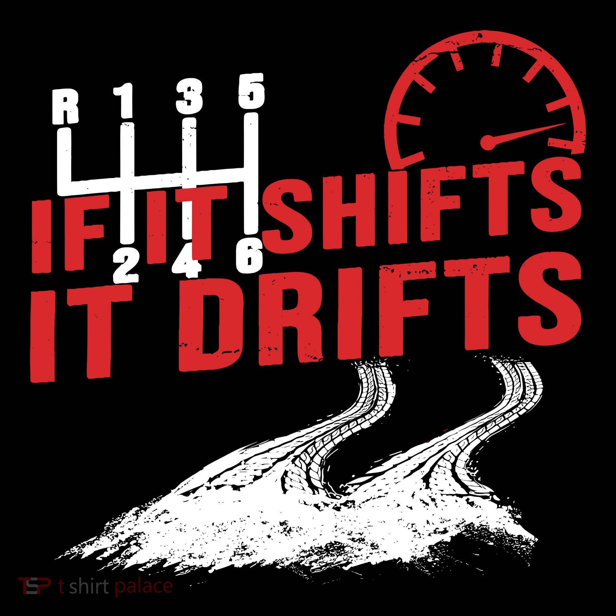 If It Shifts It Drifts Drift Cars Drifting Gift Coffee Mug