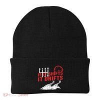 If It Shifts It Drifts Drift Cars Drifting Gift Beanie thumb 0