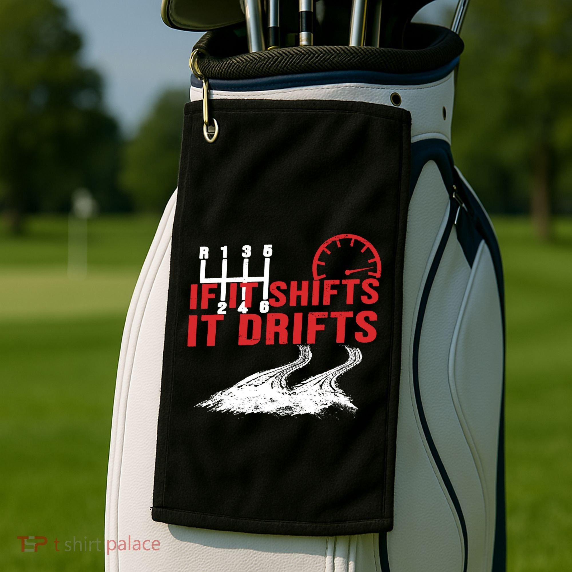 If It Shifts It Drifts Drift Cars Drifting Gift Golf Towel
