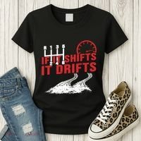 If It Shifts It Drifts Drift Cars Drifting Gift Women's T-Shirt thumb 3