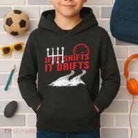 If It Shifts It Drifts Drift Cars Drifting Gift Kids Hoodie thumb 2