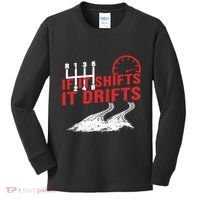If It Shifts It Drifts Drift Cars Drifting Gift Kids Long Sleeve Shirt thumb 0