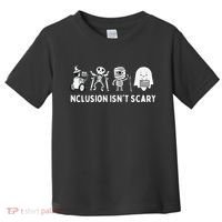 Inclusion Isnt Scary SLP Halloween Sped Teacher Inclusion Toddler T-Shirt thumb 0