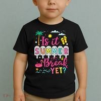 Is It Summer Break Yet Teacher Student Last Day Of School Toddler T-Shirt thumb 2