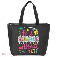 Is It Summer Break Yet Teacher Student Last Day Of School Tote Bag thumb 0