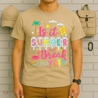 Is It Summer Break Yet Teacher Student Last Day Of School T-Shirt thumb 6