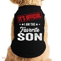 It's I'm The Favorite Son Doggie Tank thumb 0