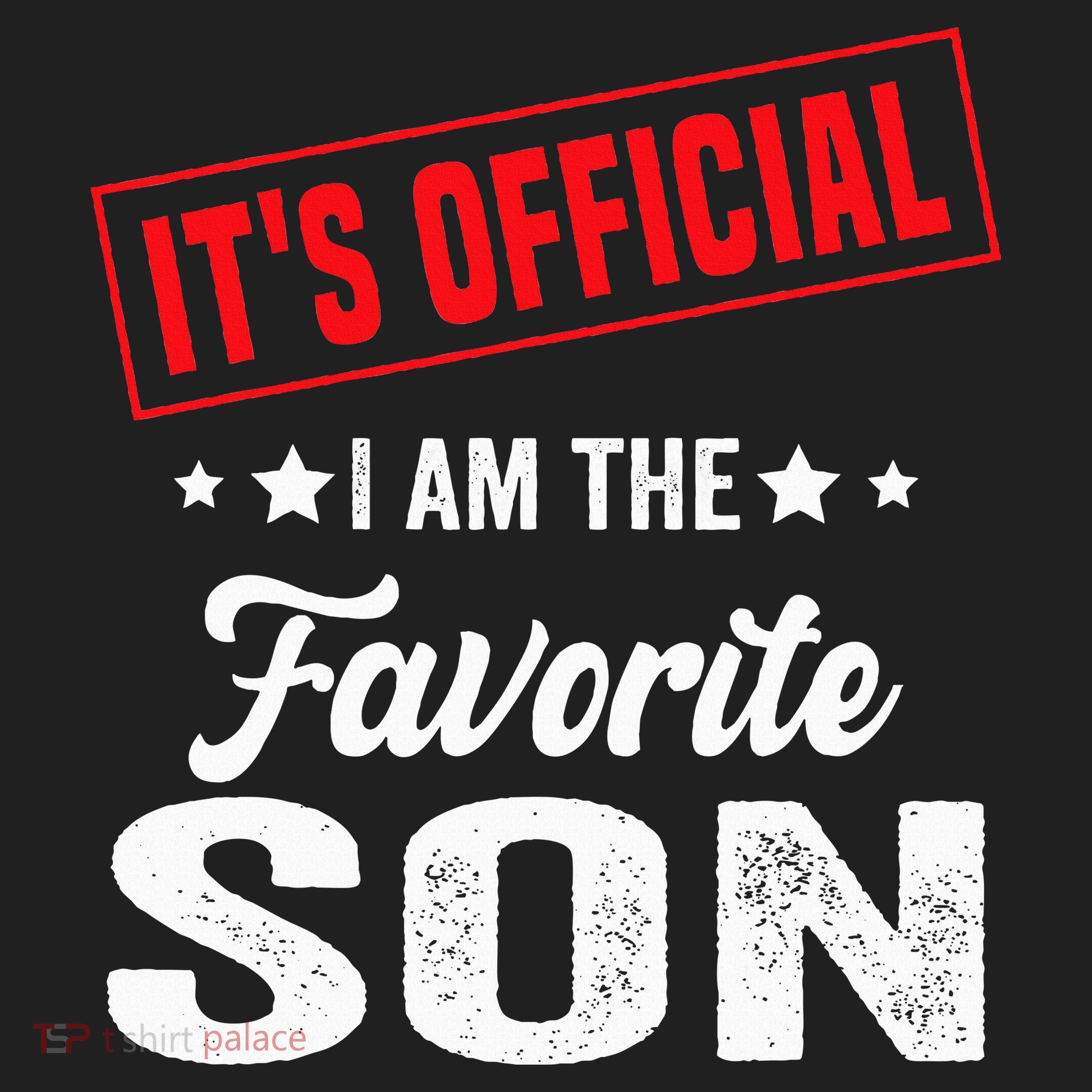 It's I'm The Favorite Son Tumbler