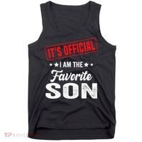 It's I'm The Favorite Son Tank Top thumb 0