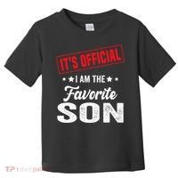 It's I'm The Favorite Son Toddler T-Shirt thumb 0
