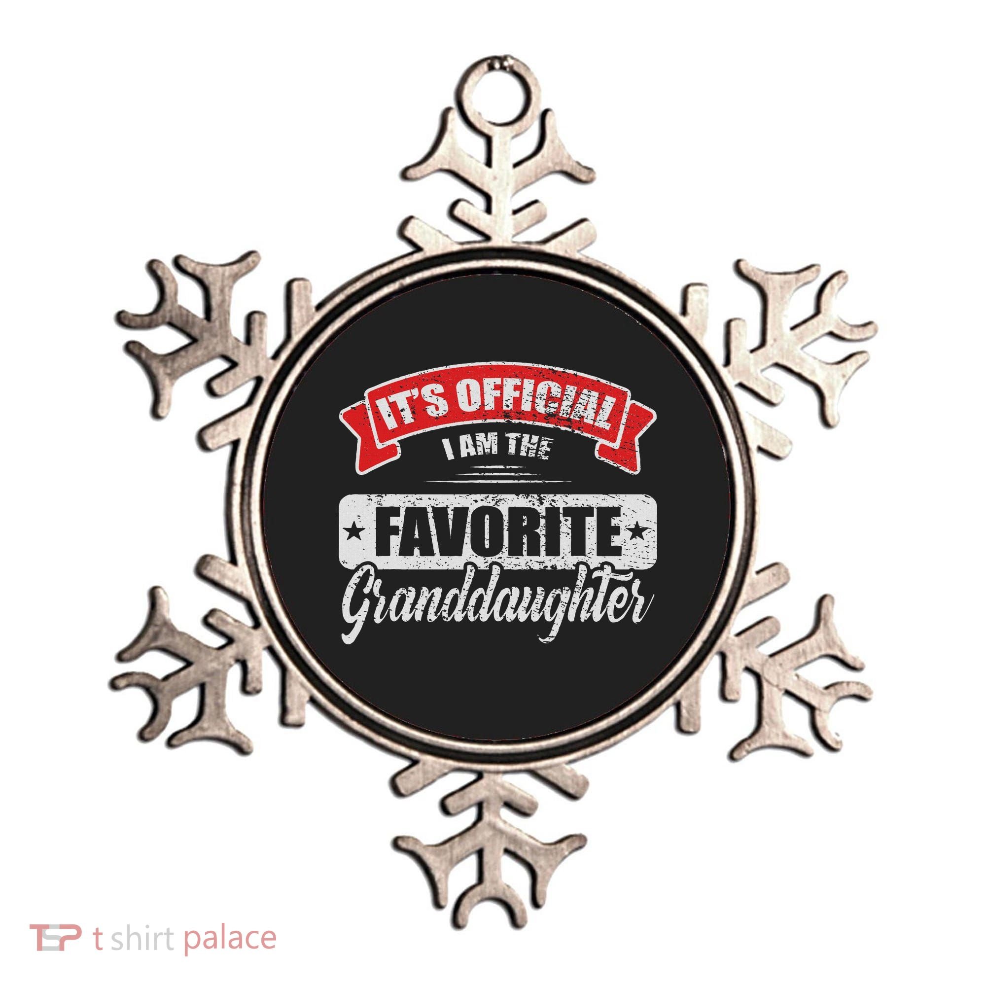 It's I'm The Favorite Granddaughter Funny Sayings Ornament