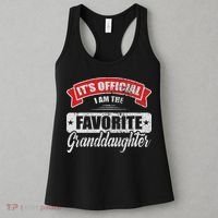 It's I'm The Favorite Granddaughter Funny Sayings Women's Tank Top thumb 3