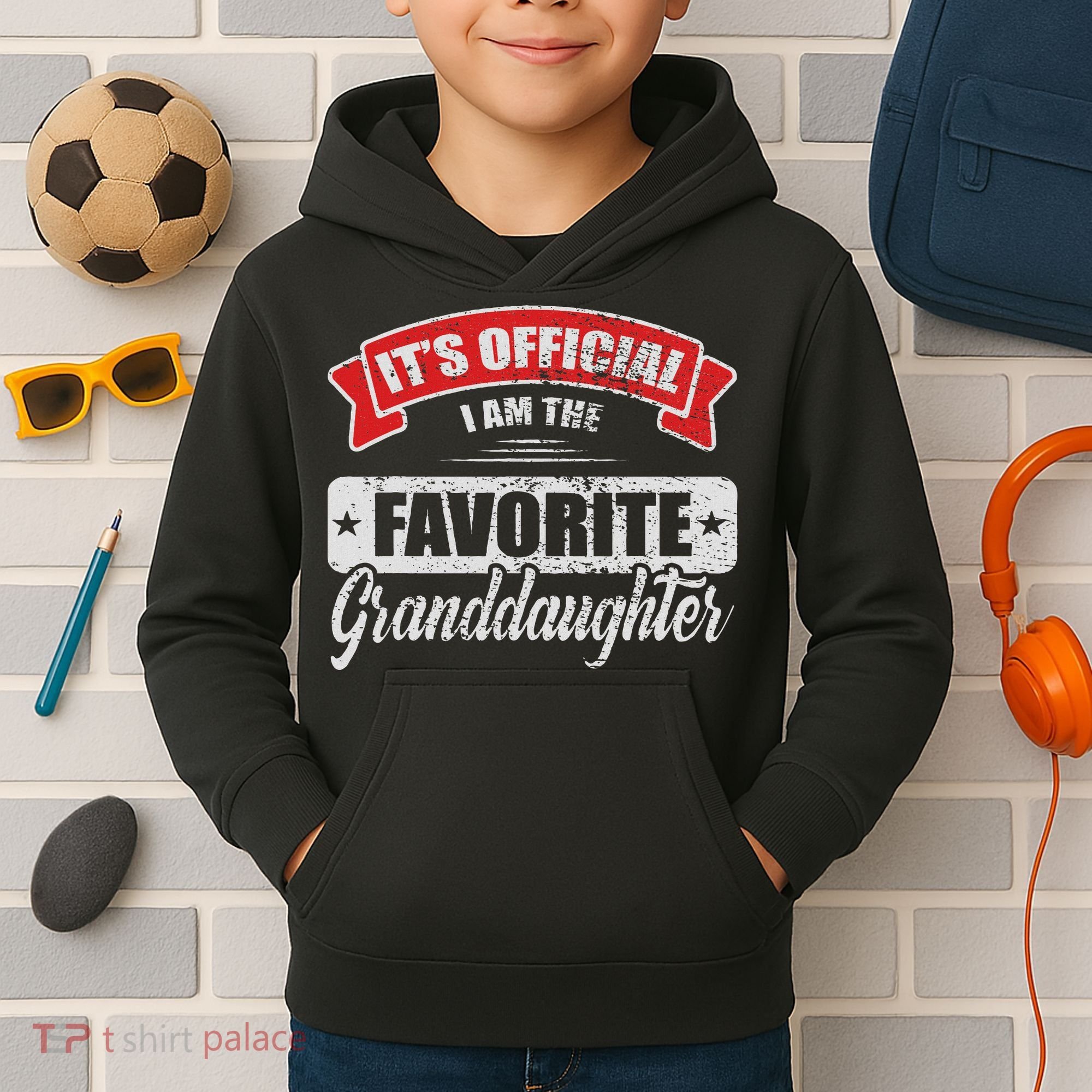 It's I'm The Favorite Granddaughter Funny Sayings Kids Hoodie
