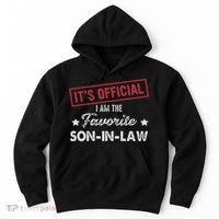 It's I'm The Favorite Son In Law Hoodie thumb 0